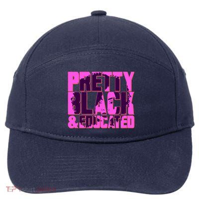 Pretty Black & Educated Black History Month 7-Panel Snapback Hat
