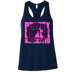 Pretty Black & Educated Black History Month Women's Racerback Tank