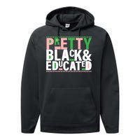 Pretty Black And Educated Performance Fleece Hoodie