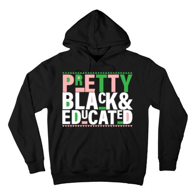 Pretty Black And Educated Hoodie