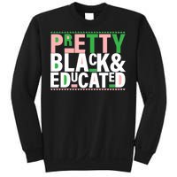 Pretty Black And Educated Sweatshirt