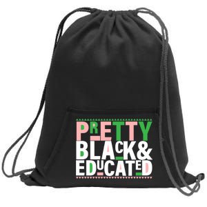 Pretty Black And Educated Sweatshirt Cinch Pack Bag