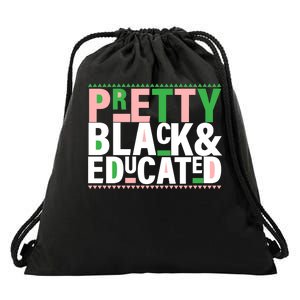 Pretty Black And Educated Drawstring Bag