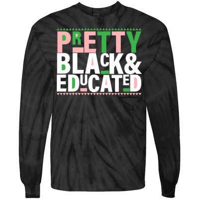 Pretty Black And Educated Tie-Dye Long Sleeve Shirt