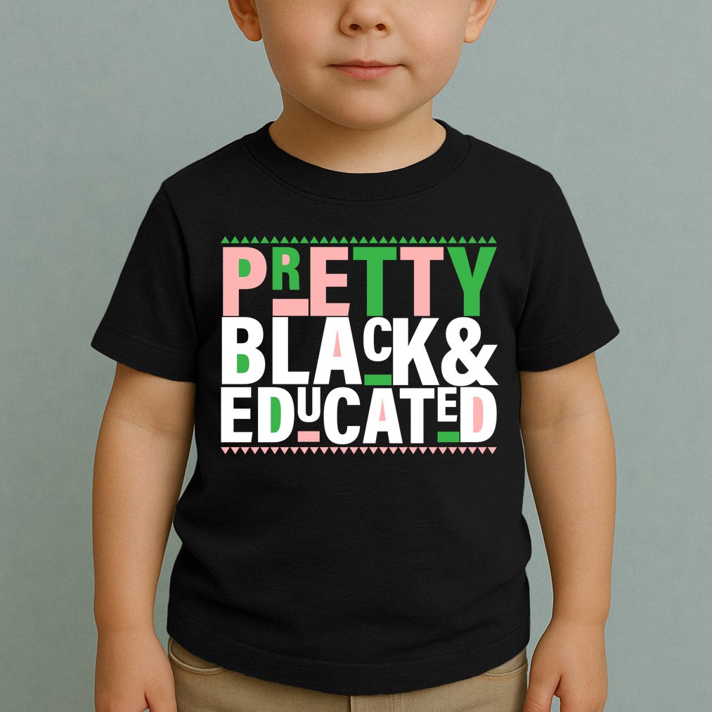 Pretty Black And Educated Toddler T-Shirt