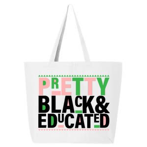 Pretty Black And Educated 25L Jumbo Tote