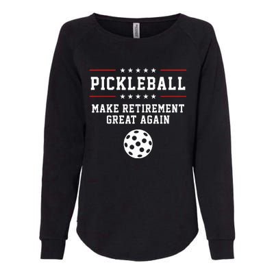 Pickleball Retirement For Dad Grandpa Womens California Wash Sweatshirt