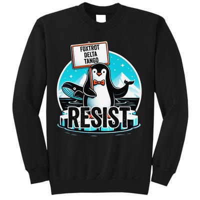 Penguin Resist Funny Foxtrots Deltas Tangos Sweatshirt