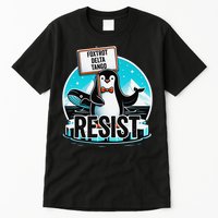 Penguin Resist Funny Foxtrots Deltas Tangos Tall T-Shirt