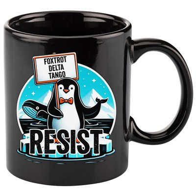Penguin Resist Funny Foxtrots Deltas Tangos 11oz C Handle Ceramic Mug