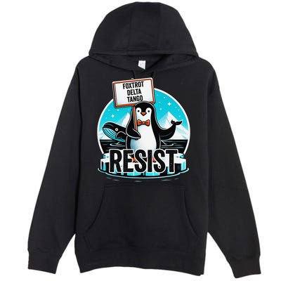 Penguin Resist Funny Foxtrots Deltas Tangos Premium Pullover Hoodie