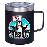 Penguin Resist Funny Foxtrots Deltas Tangos 12oz Stainless Steel Coffee Mug