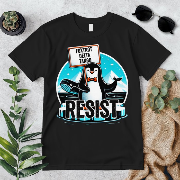 Penguin Resist Funny Foxtrots Deltas Tangos Premium T-Shirt