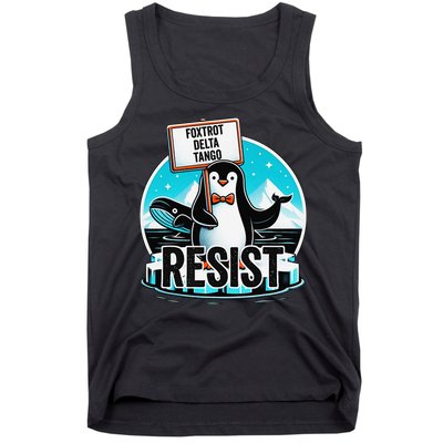 Penguin Resist Funny Foxtrots Deltas Tangos Tank Top