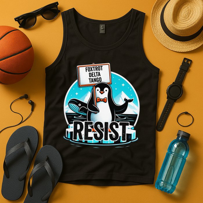 Penguin Resist Funny Foxtrots Deltas Tangos Tank Top