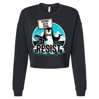 Penguin Resist Funny Foxtrots Deltas Tangos Cropped Pullover Crew