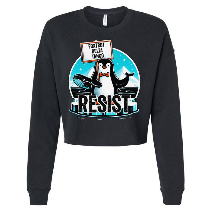 Penguin Resist Funny Foxtrots Deltas Tangos Cropped Pullover Crew