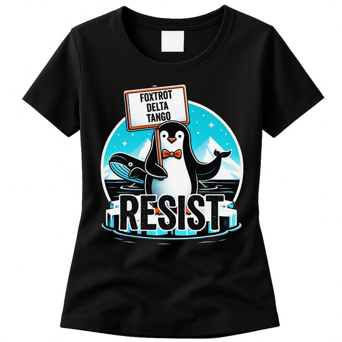 Penguin Resist Funny Foxtrots Deltas Tangos Womens T-Shirt