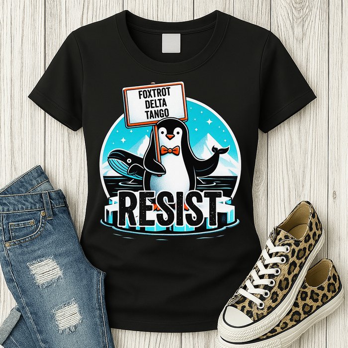 Penguin Resist Funny Foxtrots Deltas Tangos Womens T-Shirt