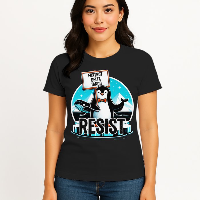 Penguin Resist Funny Foxtrots Deltas Tangos Womens T-Shirt