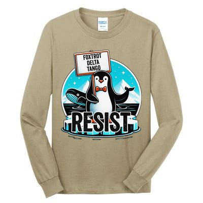 Penguin Resist Funny Foxtrots Deltas Tangos Tall Long Sleeve T-Shirt