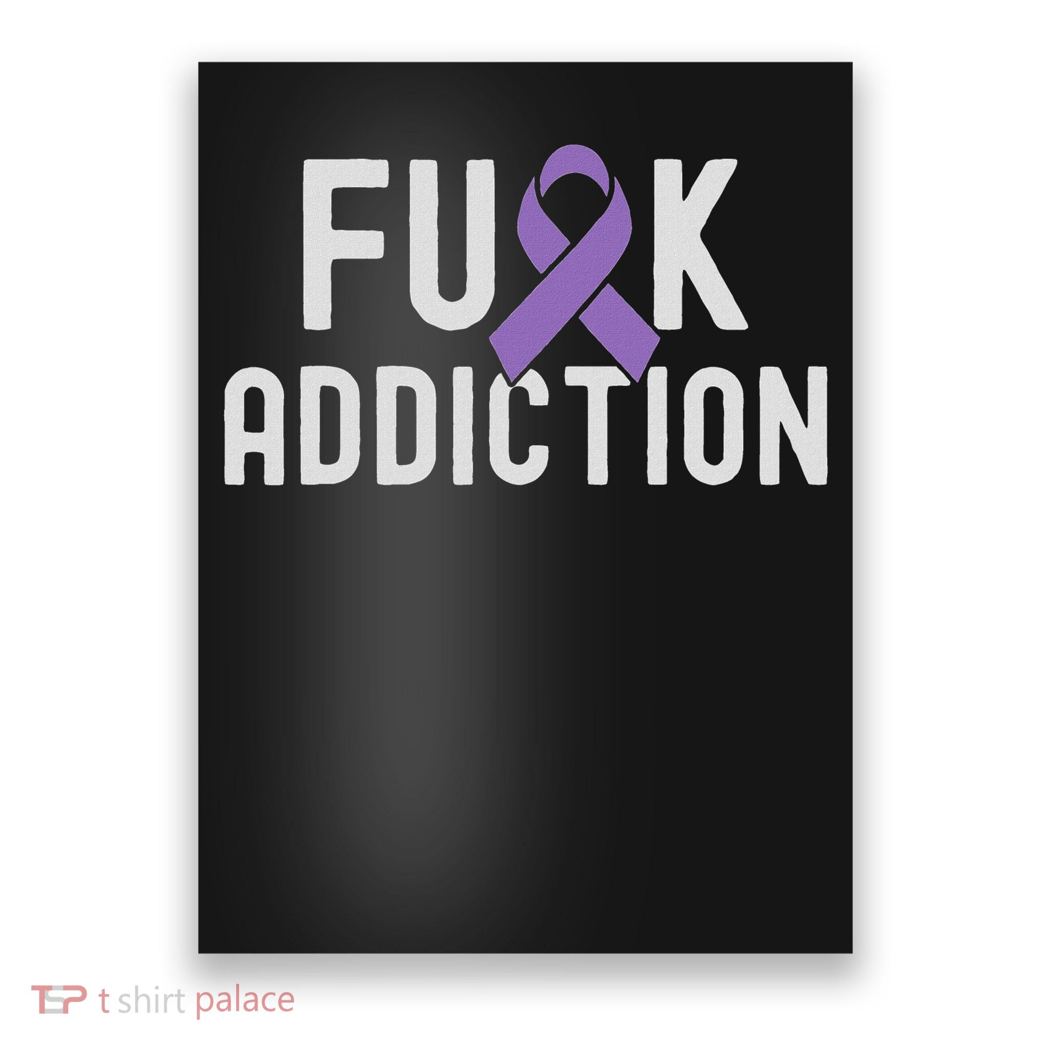 Purple Ribbon Fck Addiction Overdose Awareness Poster