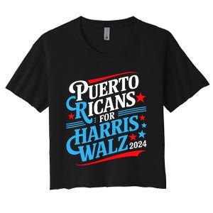 Puerto Ricans For Harris Walz Presidential Election 2024 Women's Crop Top Tee