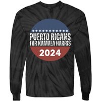 Puerto Ricans For Kamala Harris 2024 Tie-Dye Long Sleeve Shirt