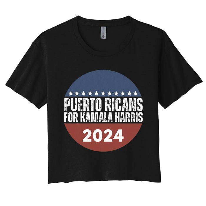 Puerto Ricans For Kamala Harris 2024 Women's Crop Top Tee