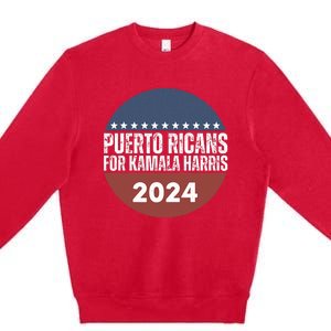 Puerto Ricans For Kamala Harris 2024 Premium Crewneck Sweatshirt