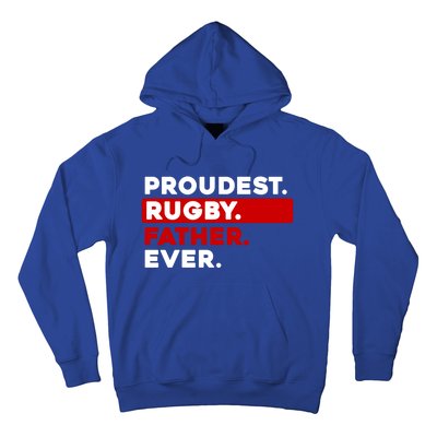 Proudest Rugby Father Ever Gift Hoodie