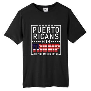 Puerto Ricans For Trump Conservative Gift 2024 Re Election Tall Fusion ChromaSoft Performance T-Shirt