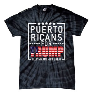 Puerto Ricans For Trump Conservative Gift 2024 Re Election Tie-Dye T-Shirt