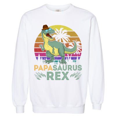 Papasaurus Rex Funny Dad T Garment-Dyed Sweatshirt