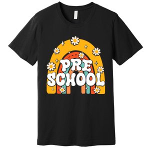 Preschool Rainbow First Day Back To School Teacher Premium T-Shirt