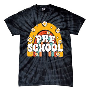 Preschool Rainbow First Day Back To School Teacher Tie-Dye T-Shirt