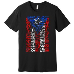 Puerto Rican Flag Towns And Cities Of Puerto Rico Premium T-Shirt