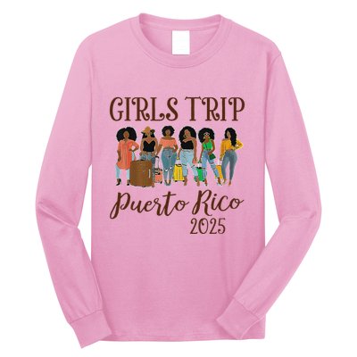 Puerto Rico Girl Trip 2025 Long Sleeve Shirt
