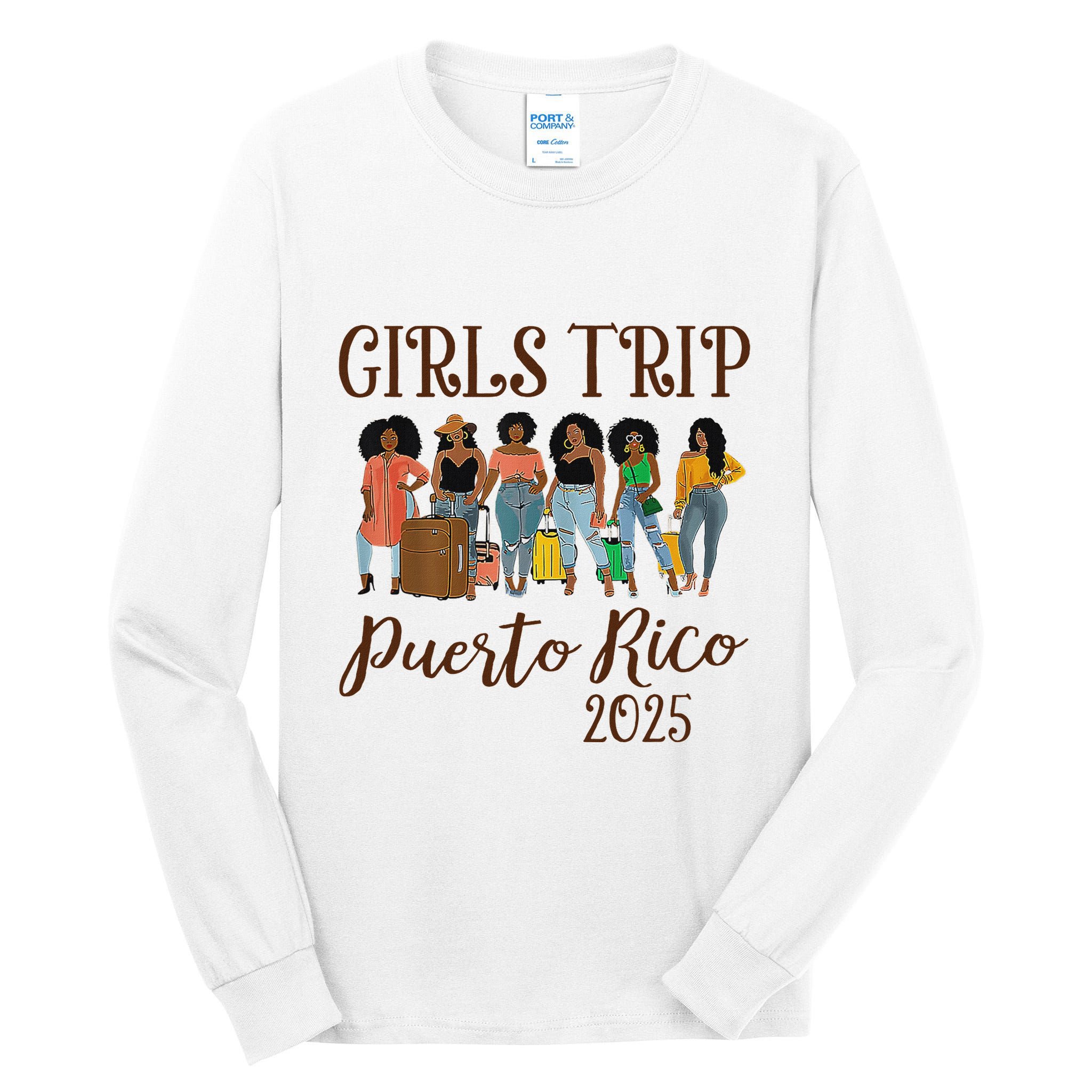 Puerto Rico Girl Trip 2025 Tall Long Sleeve T-Shirt