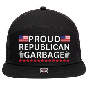 Proud Republican Garbage Support Election Graphic 7 Panel Mesh Trucker Snapback Hat