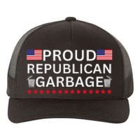 Proud Republican Garbage Support Election Graphic Yupoong Adult 5-Panel Trucker Hat