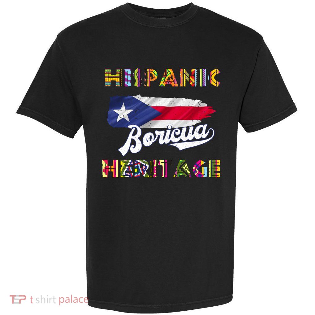 Puerto Rico Hispanic Heritage Month Boricua Garment-Dyed Heavyweight T-Shirt