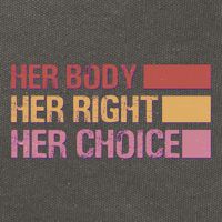 Pro Roe Her Body Her Right Her Choice Cotton Canvas Backpack