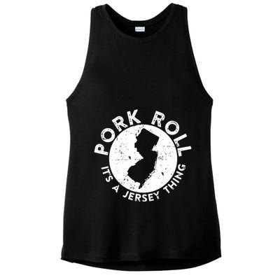 Pork Roll Ham Its A New Jersey Thing State Nj Foodie Ladies PosiCharge Tri-Blend Wicking Tank