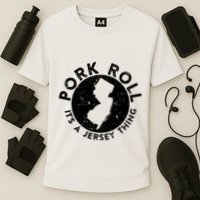 Pork Roll Ham Its A New Jersey Thing State Nj Foodie Performance Shirt