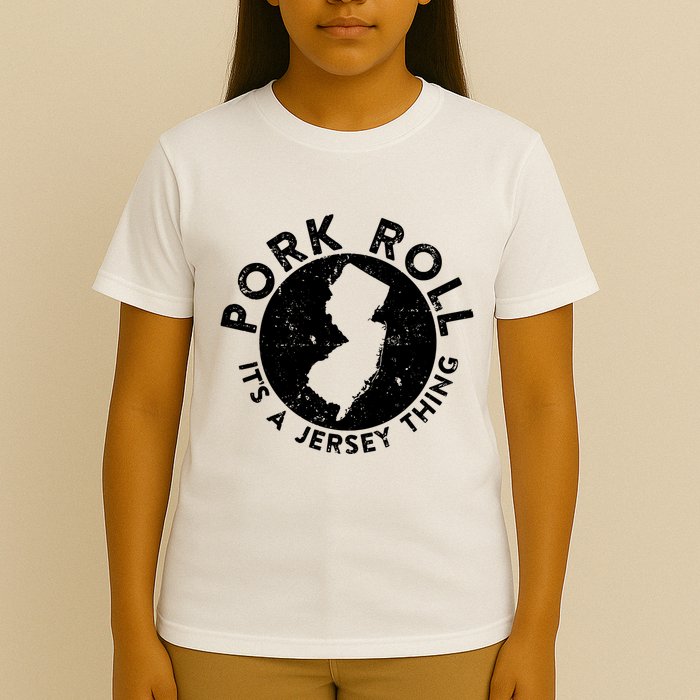 Pork Roll Ham Its A New Jersey Thing State Nj Foodie T-Shirt