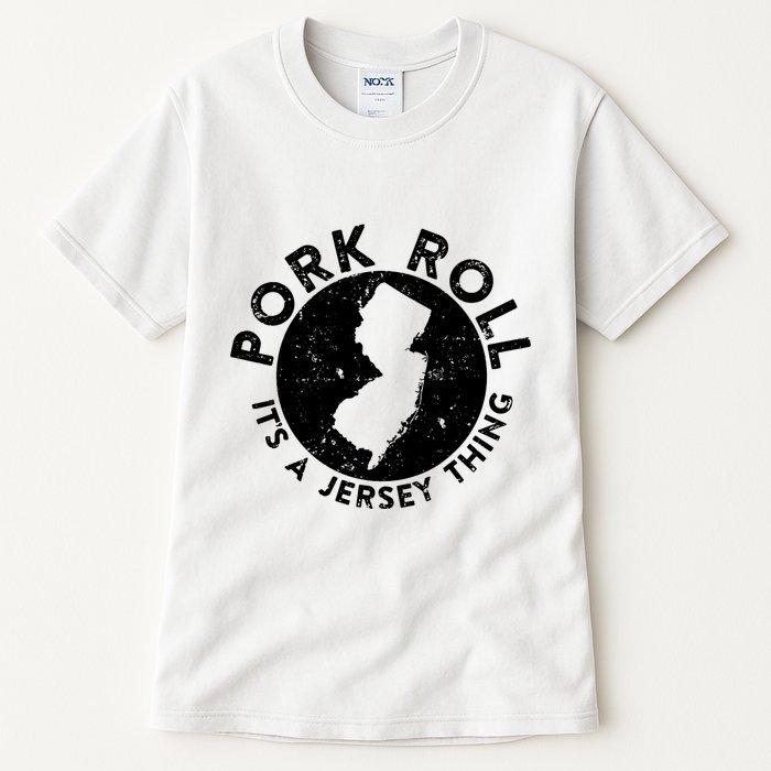 Pork Roll Ham Its A New Jersey Thing State Nj Foodie Tall T-Shirt