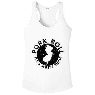 Pork Roll Ham Its A New Jersey Thing State Nj Foodie Ladies PosiCharge Competitor Racerback Tank