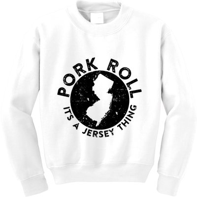 Pork Roll Ham Its A New Jersey Thing State Nj Foodie Kids Sweatshirt