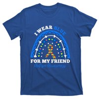 Puzzle Rainbow I Wear Blue For Friend Autism Awareness Month Gift T-Shirt